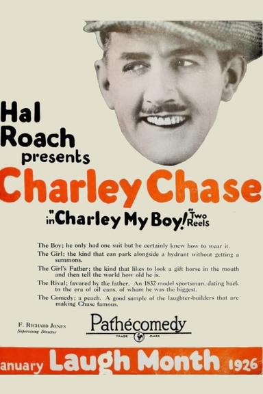 Charley My Boy! poster