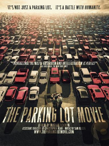 The Parking Lot Movie poster