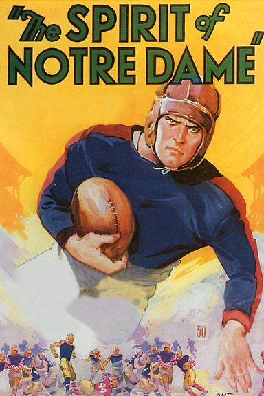 The Spirit of Notre Dame poster