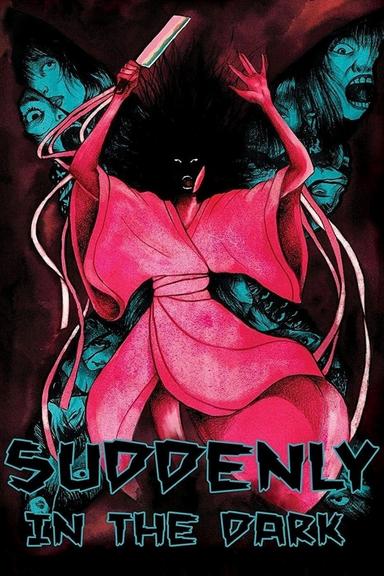 Suddenly in the Dark poster