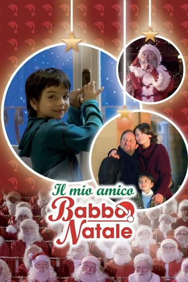 Il mio amico Babbo Natale poster