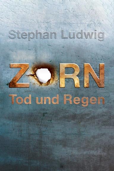 Zorn - Tod und Regen poster