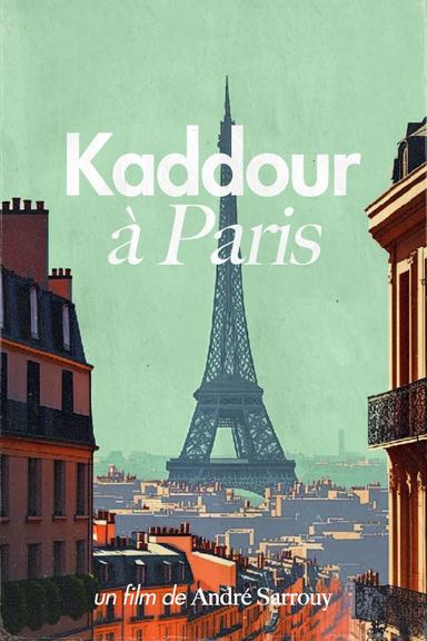 Kaddour à Paris poster