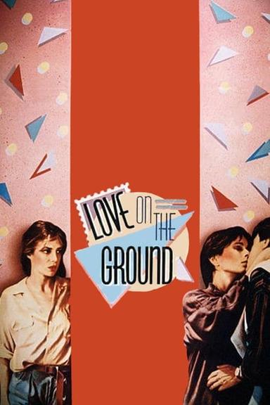 Love on the Ground poster