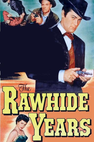 The Rawhide Years poster