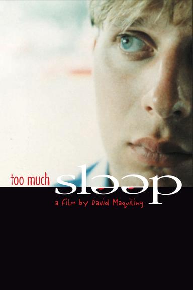 Too Much Sleep poster