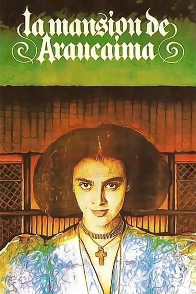 The Manor of Araucaima poster