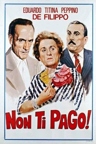 Non ti pago! poster