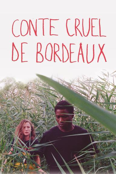 Cruel Tale of Bordeaux poster