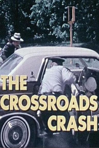 The Crossroads Crash poster