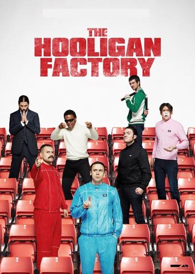 The Hooligan Factory poster