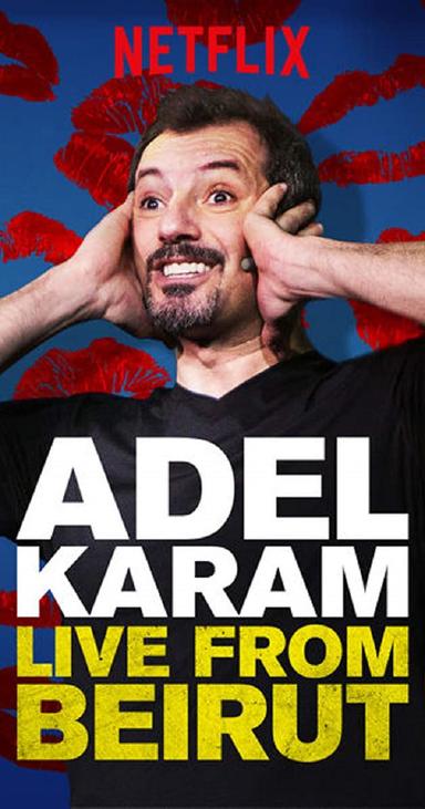 Adel Karam: Live from Beirut poster