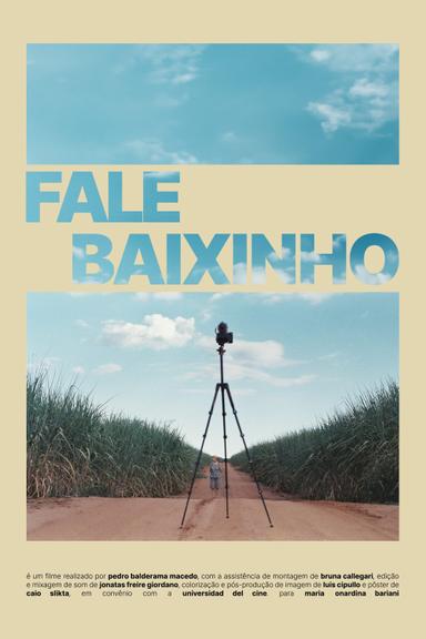 Fale Baixinho poster