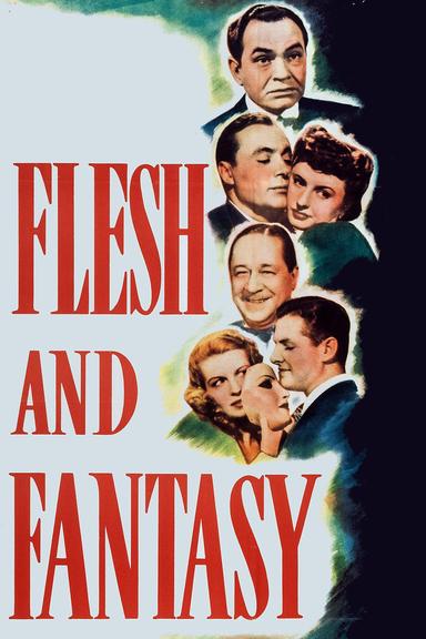 Flesh and Fantasy poster