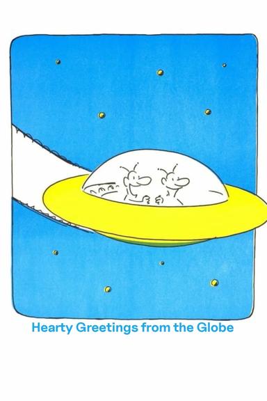 Hearty Greetings from the Globe poster