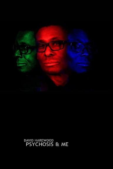 David Harewood: Psychosis and Me poster