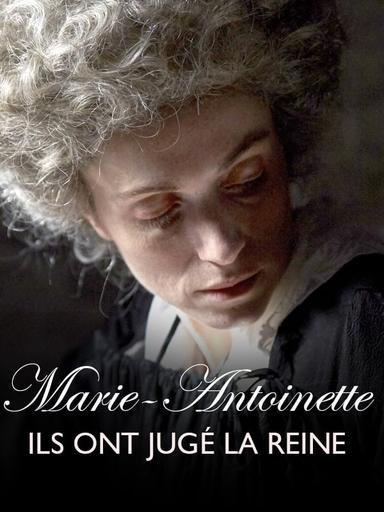 Marie Antoinette: The Trial of a Queen poster