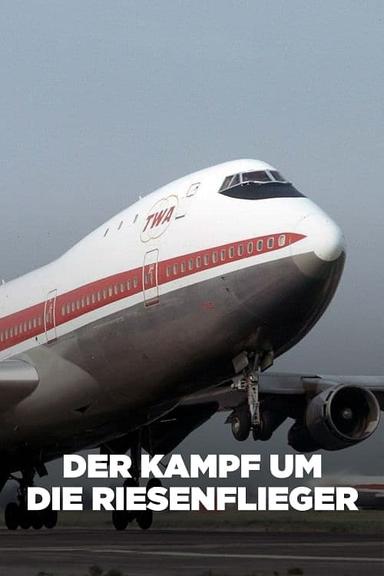 Der Kampf um die Riesenflieger poster