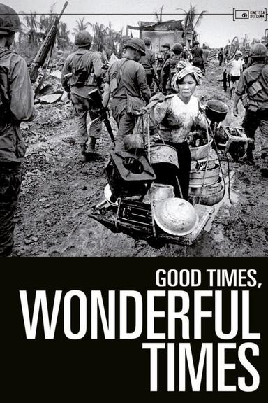 Good Times, Wonderful Times poster