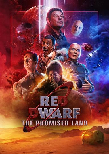 Red Dwarf: The Promised Land poster