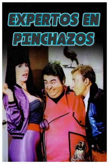 Expertos en pinchazos poster