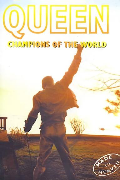 Queen: Champions of the World poster