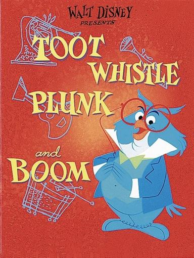 Toot, Whistle, Plunk and Boom poster