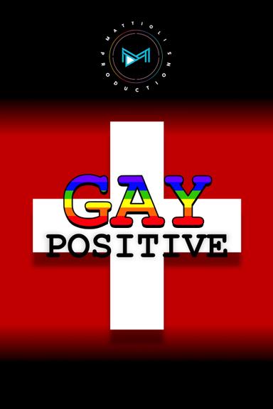 Gay Positive poster