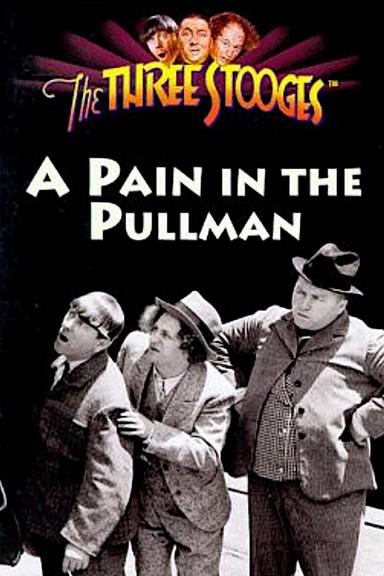 A Pain in the Pullman poster