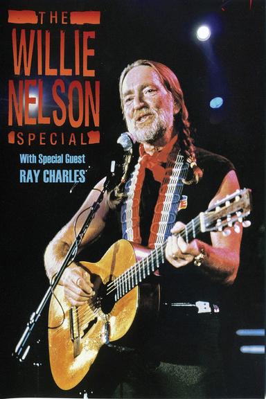 The Willie Nelson Special - With Special Guest Ray Charles poster