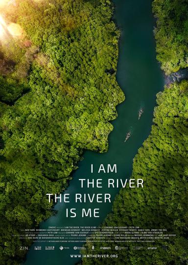 I Am the River, the River Is Me poster