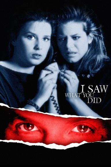 I Saw What You Did poster