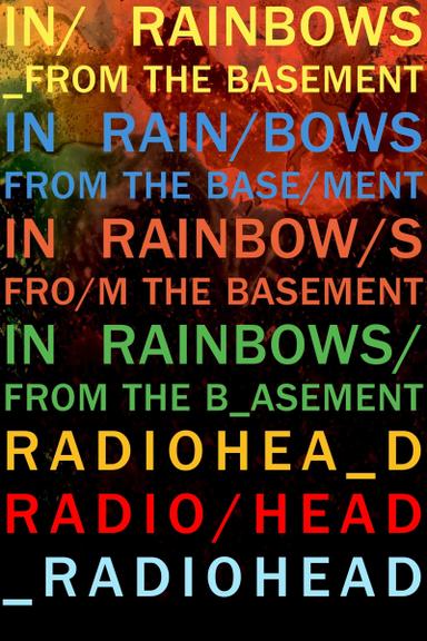 Radiohead: In Rainbows From the Basement poster