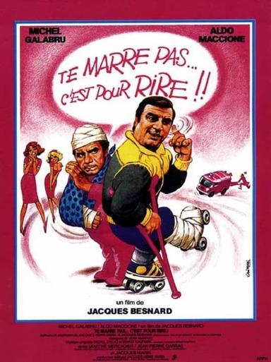 Te marre pas... c'est pour rire ! poster