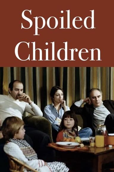 Spoiled Children poster