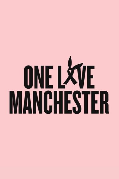 One Love Manchester poster