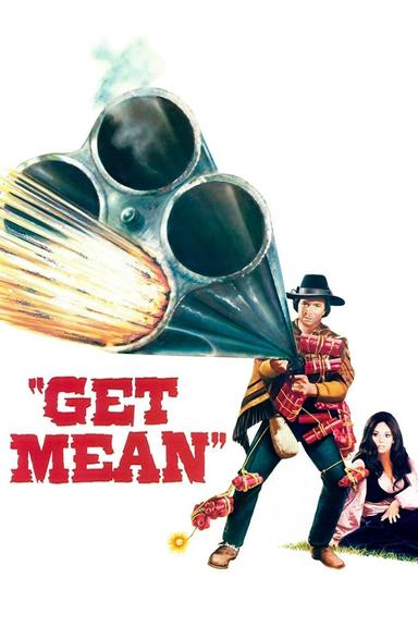 Get Mean poster