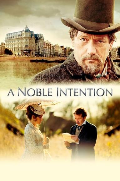 A Noble Intention poster