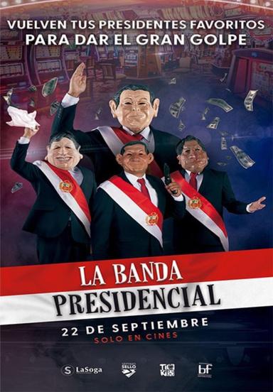 La banda presidencial poster