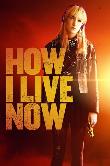 How I Live Now poster