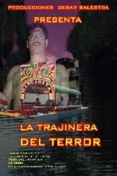 La trajinera del terror poster