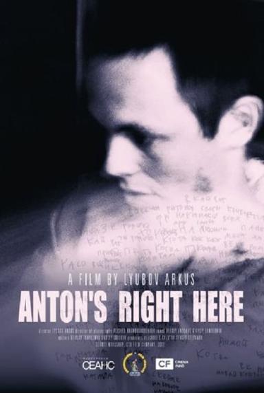 Anton's Right Here poster