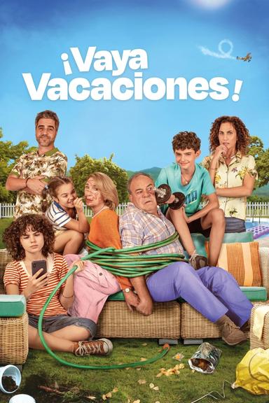 ¡Vaya vacaciones! poster