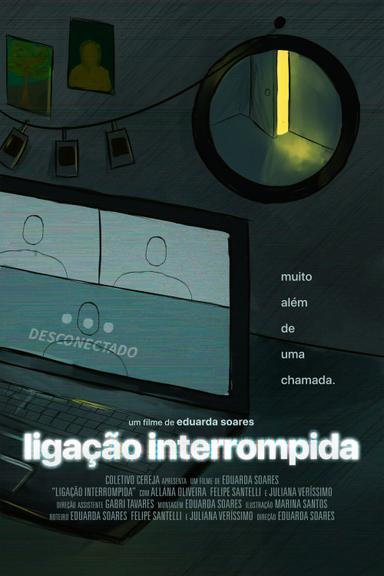 Ligação Interrompida poster