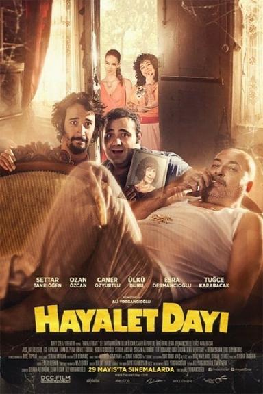 Hayalet Dayı poster