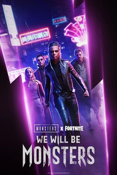 We Will Be Monsters poster