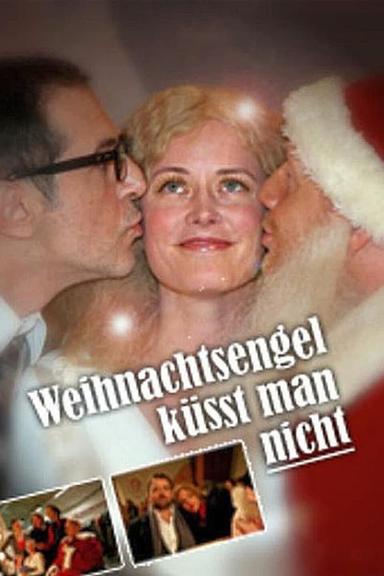 Weihnachtsengel küsst man nicht poster