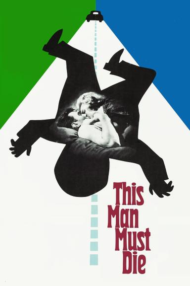 This Man Must Die poster