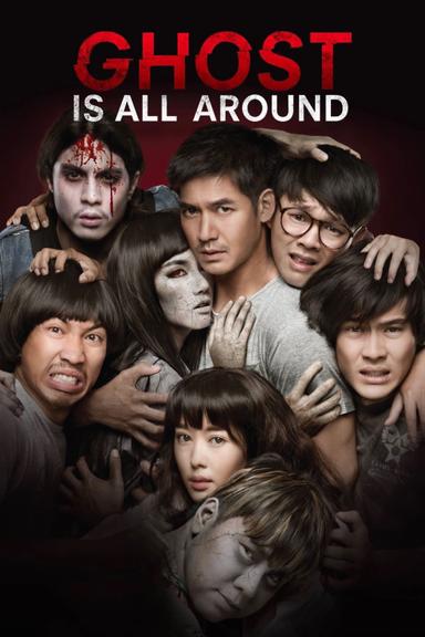 Ghost Is All Around poster