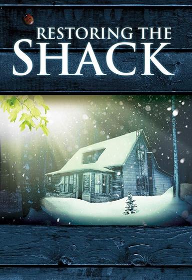 Restoring the Shack poster